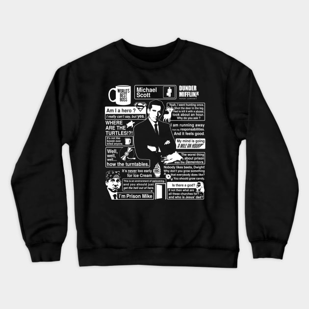 Michael Scott - Quote Crewneck Sweatshirt by WorldsFair